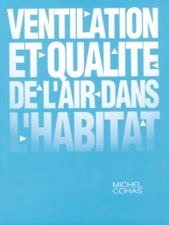 VENTILATION ET QUALITE DE L'AIR DANS L'HABITAT