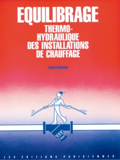 ÉQUILIBRAGE THERMO-HYDRAULIQUE  DES INSTALLATIONS DE CHAUFFAGE