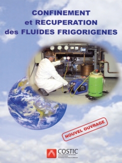 CONFINEMENT ET RÉCUPÉRATION DES FLUIDES FRIGORIGÈNES