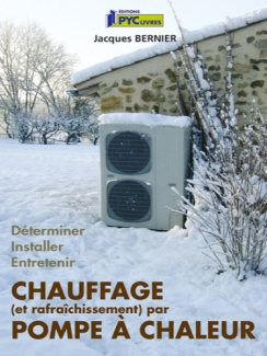 CHAUFFAGE  (ET RAFRAÎCHISSEMENT) PAR POMPE A CHALEUR