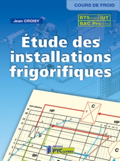 ÉTUDE DES INSTALLATIONS FRIGORIFIQUES -