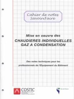 MISE EN OEUVRE DES CHAUDIÈRES INDIVIDUELLES GAZ À CONDENSATION