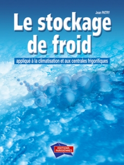 LE STOCKAGE DE FROID