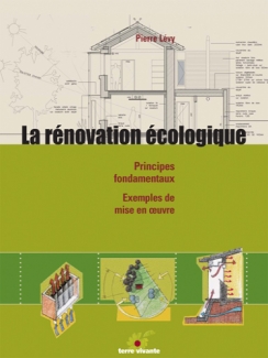 LA RÉNOVATION ÉCOLOGIQUE
