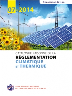 CATALOGUE RAISONNÉ DE LA RÉGLEMENTATION CLIMATIQUE ET THERMIQUE