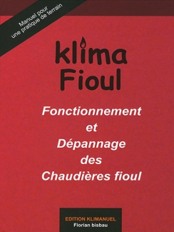 FONCTIONNEMENT ET DEPANNAGE DES CHAUDIERES FIOUL