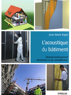 L’ACOUSTIQUE DU BÂTIMENT