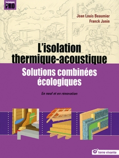 L'ISOLATION THERMIQUE-ACOUSTIQUE