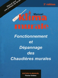 FONCTIONNEMENT ET DEPANNAGE DES CHAUDIERES MURALES
