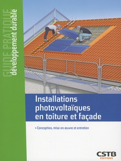 INSTALLATIONS PHOTOVOLTAÏQUES EN TOITURE ET FAÇADE