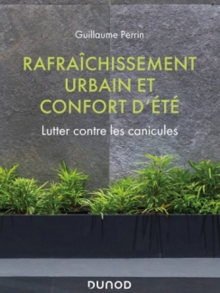 Rafraîchissement urbain et confort d'été - NOUVEAU