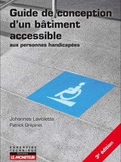 Guide de conception d’un bâtiment accessible aux personnes handicapées