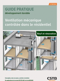 VENTILATION MÉCANIQUE CONTRÔLÉE DANS LE RÉSIDENTIEL