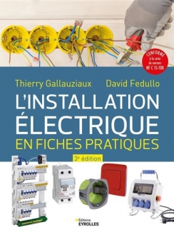 L'installation électrique - Troisième édition