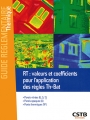 RT : valeurs et coefficients pour l'application des règles Th-Bat