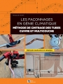 LES FAÇONNAGES EN GÉNIE CLIMATIQUE : méthode de cintrage des tubes CUIVRE et MULTICOUCHE