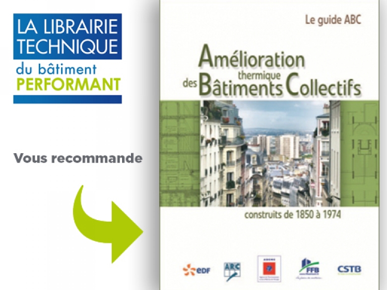 Amélioration thermique des bâtiments collectifs construits de 1850 à 1974